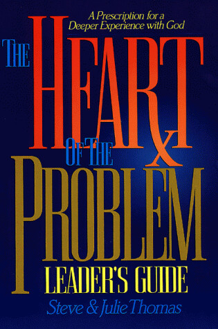 Cover of Heart of the Problem Leader Guide