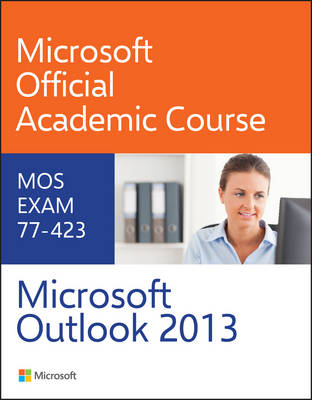 Cover of 77–423 Microsoft Outlook 2013