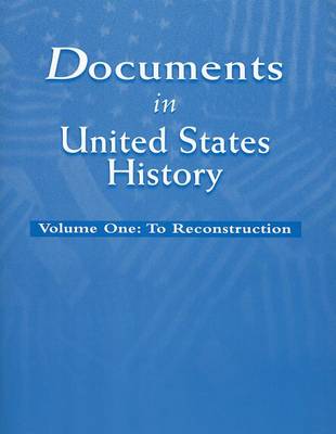 Book cover for Documents in United States History, Volume I