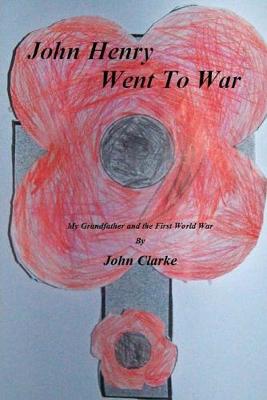 Book cover for John Henry went to war