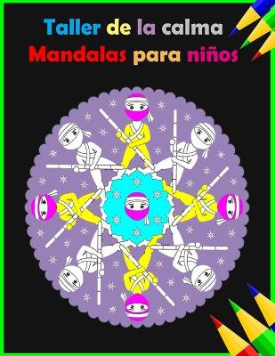 Book cover for Taller de la calma Mandalas para ninos