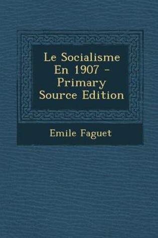 Cover of Le Socialisme En 1907