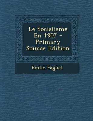 Book cover for Le Socialisme En 1907