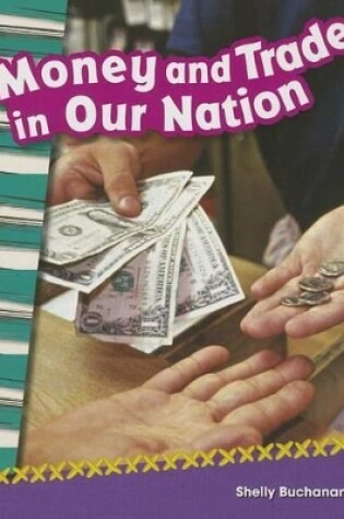 Cover of Money and Trade in Our Nation