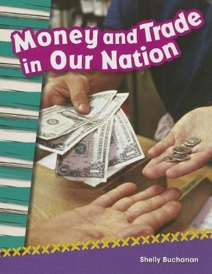 Book cover for Money and Trade in Our Nation