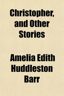 Book cover for Christopher, and Other Stories