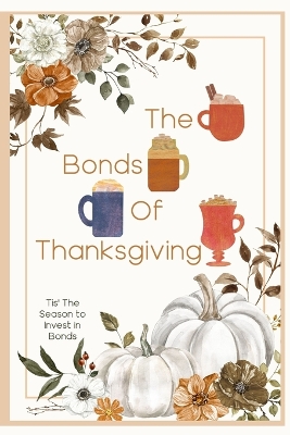 Book cover for The Bonds of Thanksgiving