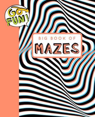Book cover for Go Fun! Big Book of Mazes 2
