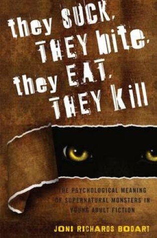 Cover of They Suck, They Bite, They Eat, They Kill