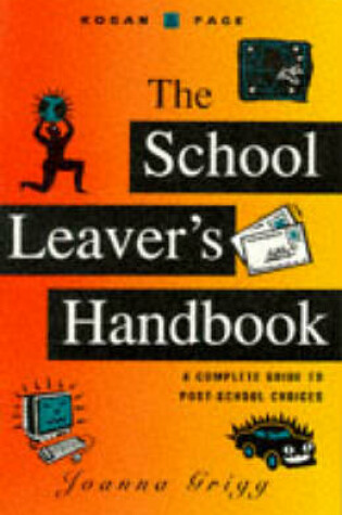 Cover of The School Leaver's Handbook