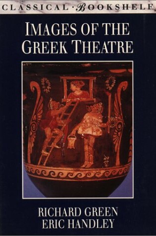 Cover of Images of the Greek Theatre