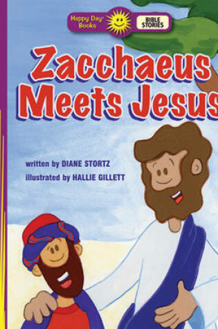 Cover of Zacchaeus Meets Jesus