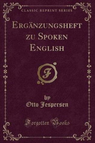 Cover of Ergänzungsheft Zu Spoken English (Classic Reprint)