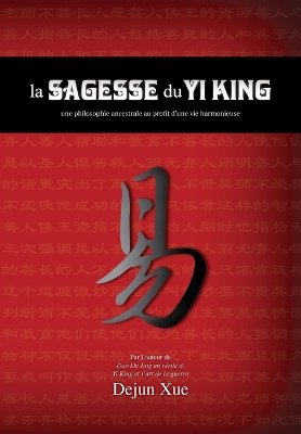 Book cover for La sagesse du Yi King