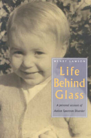 Cover of Life behind Glass