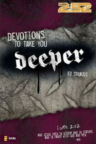 Cover of Devotions to Take You Deeper