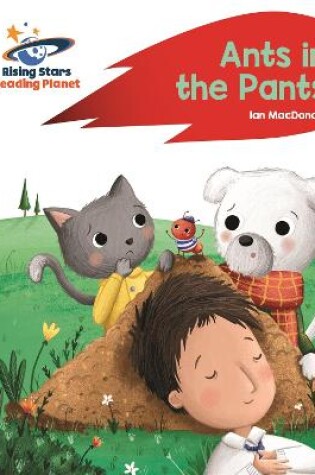 Cover of Reading Planet - Ants in the Pants! - Red A: Rocket Phonics