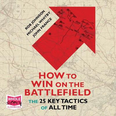 Book cover for How to Win on the Battlefield: The 25 Key Tactics of All Time