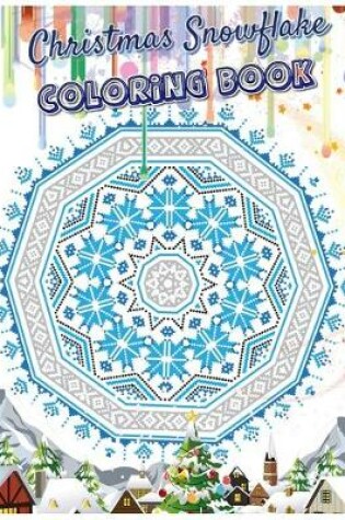 Cover of Christmas Snowflake Coloring Book