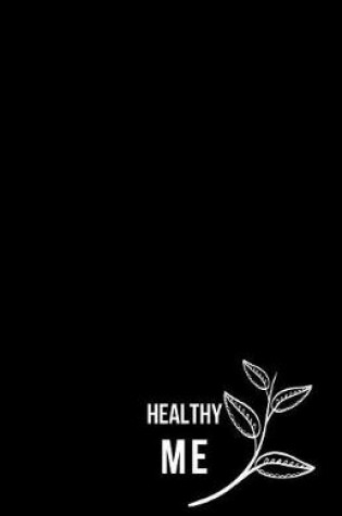 Cover of Healthy Me