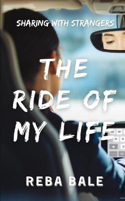 Cover of The Ride of My Life