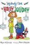 Book cover for Judy Moody and Stink: The Holly Joliday