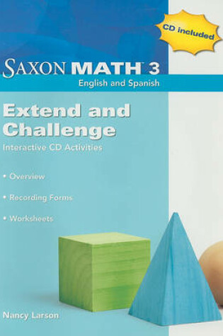 Cover of Saxon Math 3: Extend and Challenge