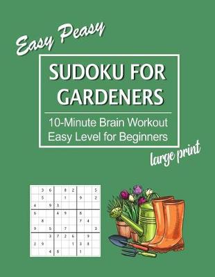 Book cover for Easy Peasy Sudoku for Gardeners