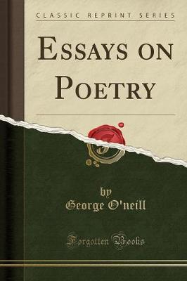 Book cover for Essays on Poetry (Classic Reprint)