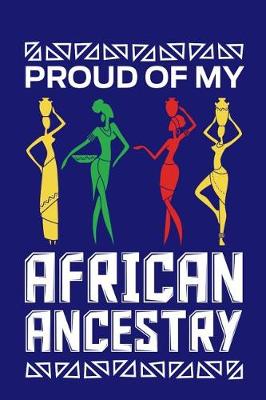 Book cover for Proud of My African Ancestry