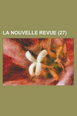 Cover of La Nouvelle Revue (27)