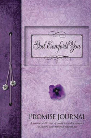 Cover of God Comforts You: Promise Journal