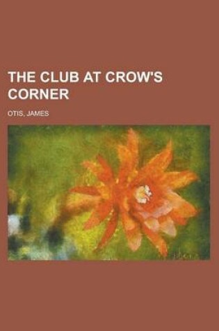 Cover of The Club at Crow's Corner