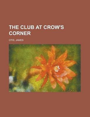 Book cover for The Club at Crow's Corner