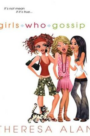 Cover of Girls Who Gossip