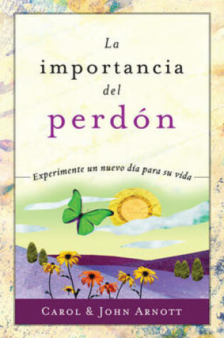 Cover of La Importancia del Perdon