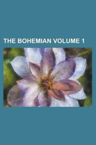 Cover of The Bohemian Volume 1