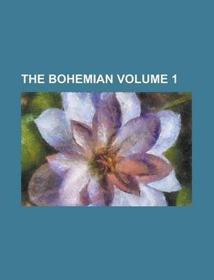 Book cover for The Bohemian Volume 1