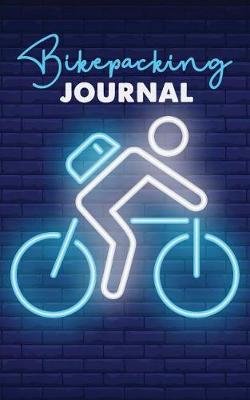 Cover of Bikepacking Journal