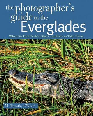 Cover of The Photographer's Guide to the Everglades