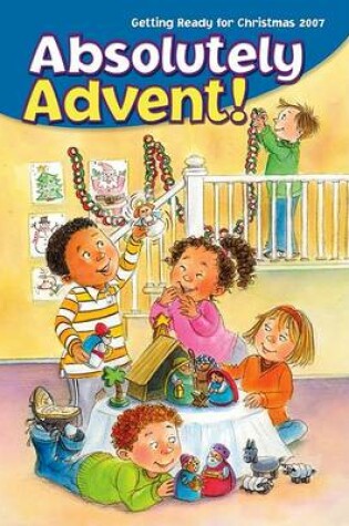 Cover of Absolutely Advent!