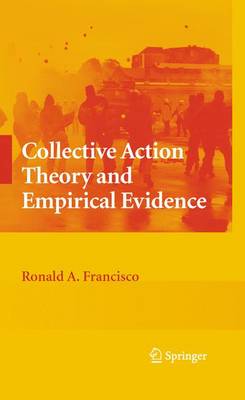 Book cover for Collective Action Theory and Empirical Evidence