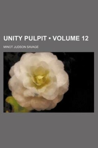 Cover of Unity Pulpit (Volume 12)