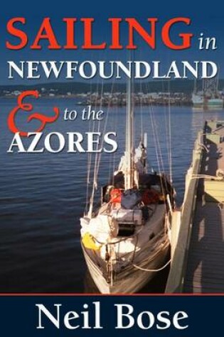 Cover of Sailing in Newfoundland and to the Azores