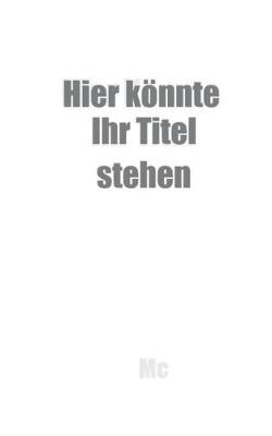 Book cover for Hier könnte Ihr Titel stehen