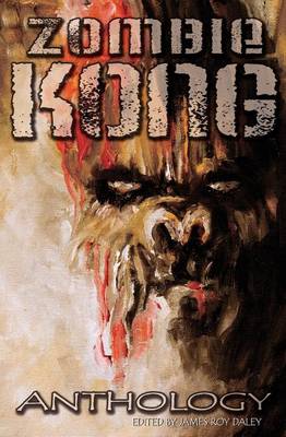 Book cover for Zombie Kong - Anthology