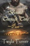 Book cover for Bound Through Time