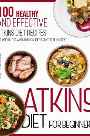 Cover of Atkins Diet For Beginners