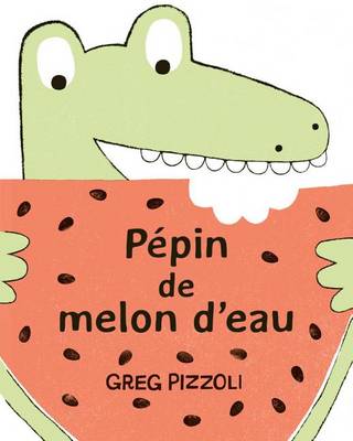 Book cover for Pepin de Melon d'Eau