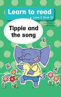 Cover of Learn to read (Level 3 Book 10): Tippie and the song